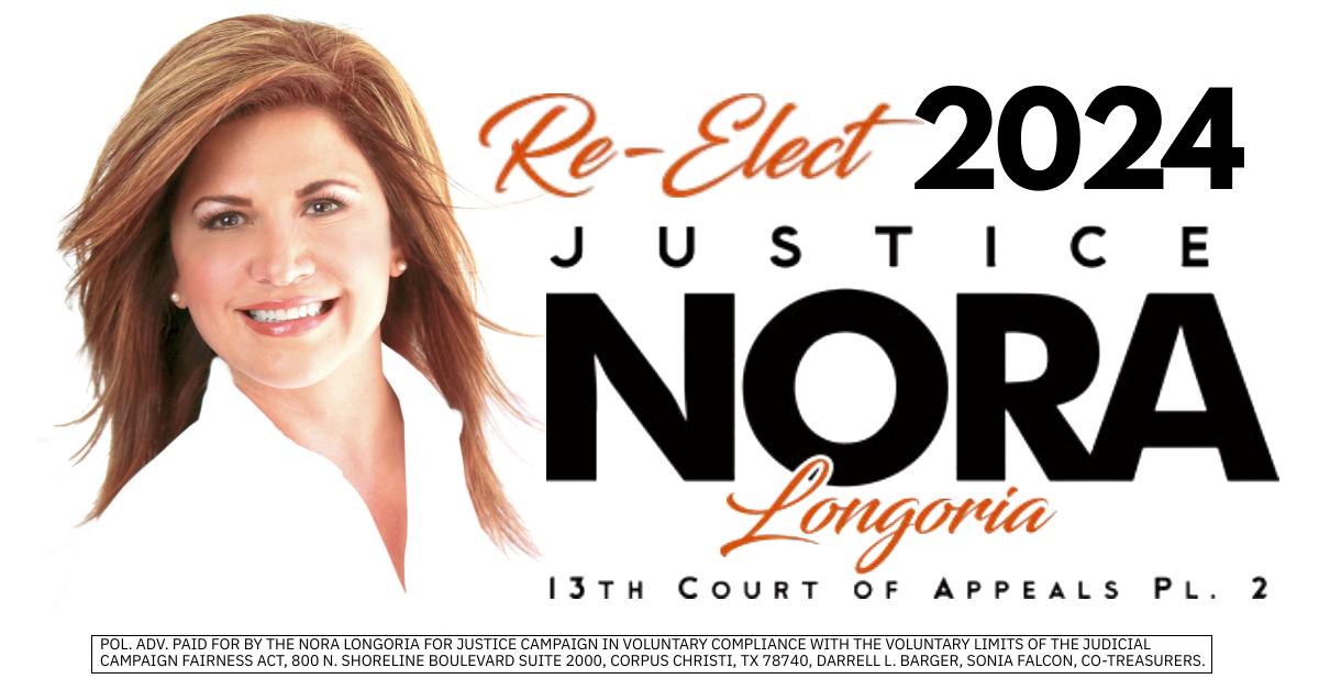 Re-Elect Justice Nora Longoria for 2024